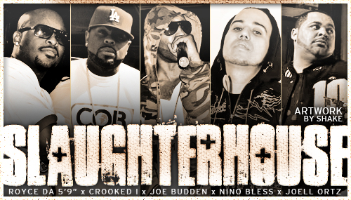 Joe Budden – Slaughter House ft. Ortiz, Royce, Crooked- Nino Bless