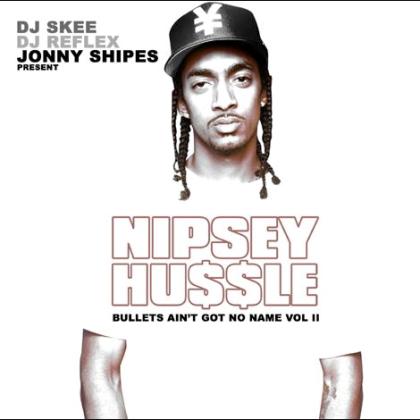 Nipsey Hussle – Bullets Ain’t Got No Name Vol. 2 (Mixtape)