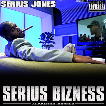 Serius Jones – Serius Bizness (Mixtape)