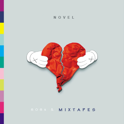 Novel – 808’s & Mixtapes ( Mixtape )