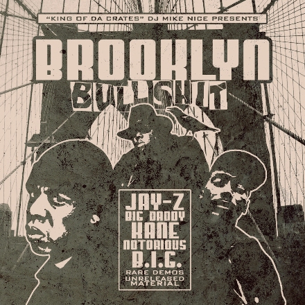 DJ Mike Nice – Broooklyn Bullshit (Mixtape)