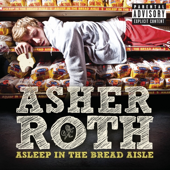 Asher Roth – Asleep In The Bread Aisle – Leaks