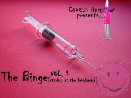 Charles Hamilton – The Binge Vol.1 – Mixtape