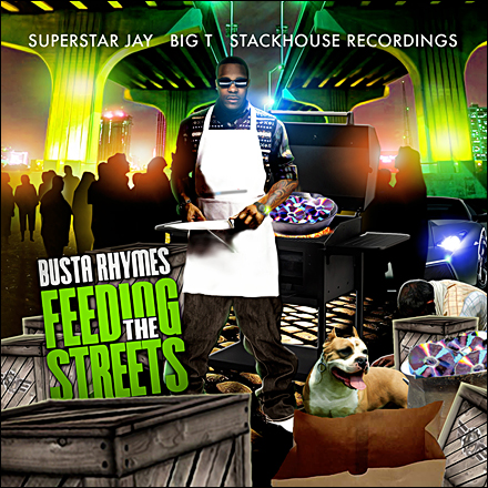 Busta Rhymes – Superstar Jay – Feeding The Streets
