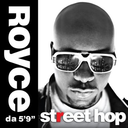 Royce Da 5’9 – Street Hop – Album