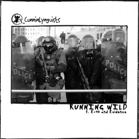 Cunninglynguists – Running Wild (Feat. E-40 & Evidence)