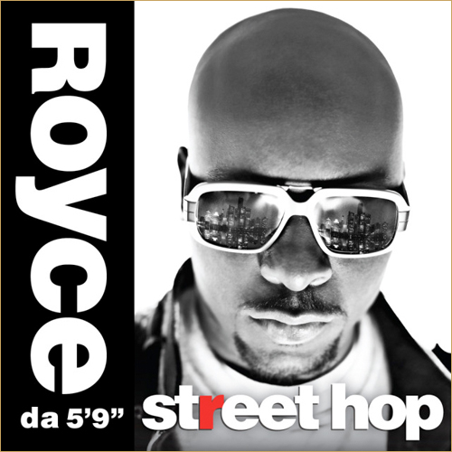 Royce Da 5′9 – Street Hop Sampler