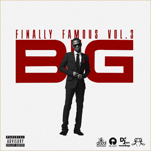 PICK OF THE WEEK: Big Sean “Finally Famous Vol. 3”
