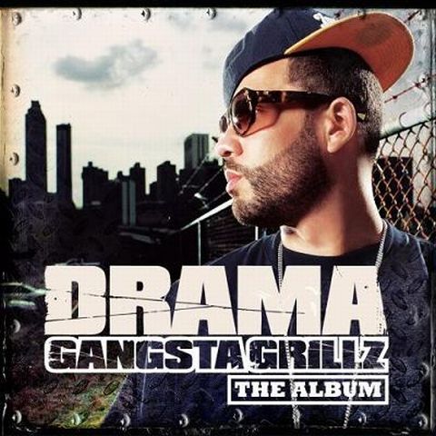 Drama – Gangsta Grillz (The Album) leaks