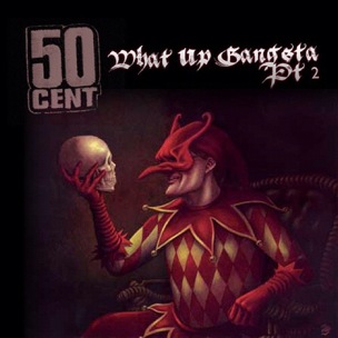50 Cent – What Up Gangsta Part 2