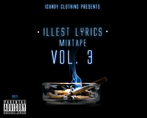 Illest Lyrics Mixtape Vol. 3