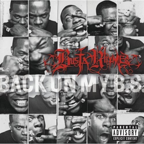 Busta Rhymes – Back On My B.S. – Leaks