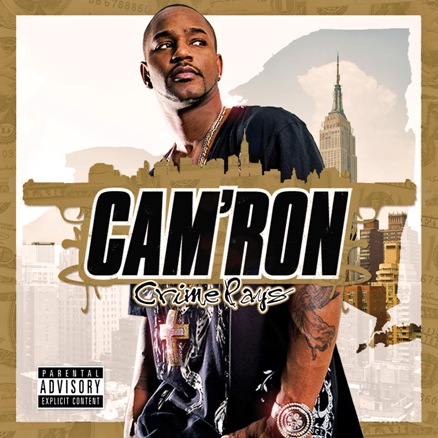 Cam’ron – Crime Pays Leaks