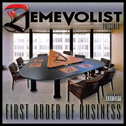Demevolist Music Group – First Order of Business (Mixtape) [Disc 2]