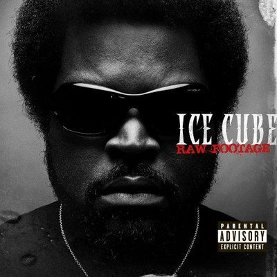 Ice Cube – Raw Footage – Tracklist