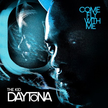 The Kid Daytona – Come Fly With Me – Album