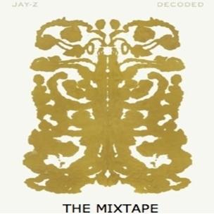 Jay-Z Decoded Mixtape