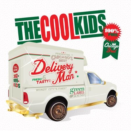 The Cool Kids – Delivery Man