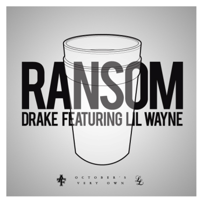 Drake ft. Lil Wayne – Ransom