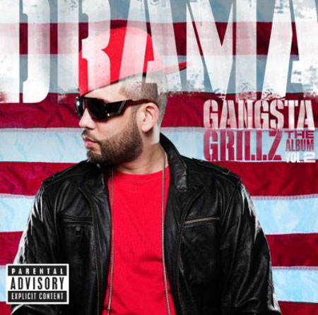 Drama – Gangsta Grillz The Album Volume 2 – Leaks