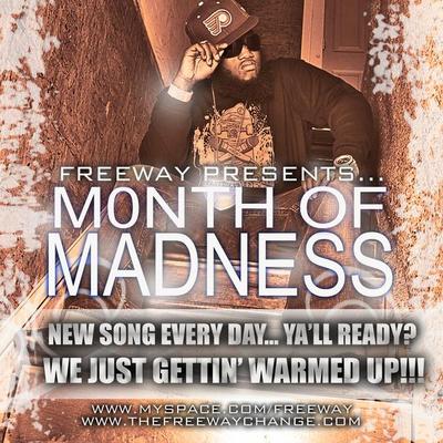 Freeway – The Month of Madness
