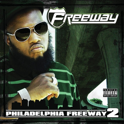 Freeway – Philadelphia Freeway 2 Cover + Track List
