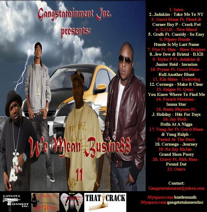 Gangstatainment Inc. Presents: We Mean Business 11