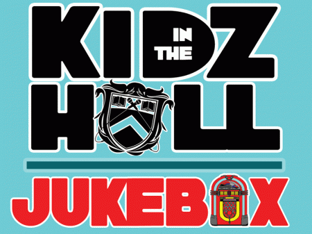 Kidz in the Hall – Jukebox