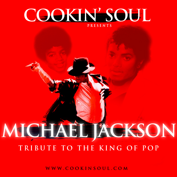 Cookin Soul Presents Michael Jackson (Tribute To The King Of Pop)