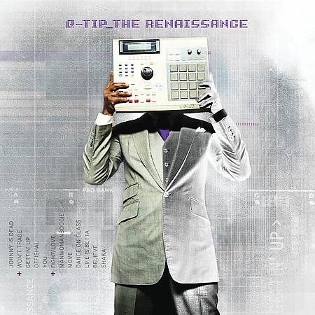 Q-Tip – The Renaissance – Leaks