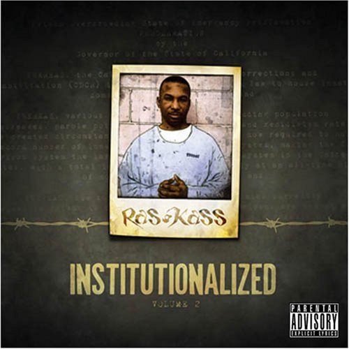 Ras Kass – Institutionalized Vol. 2 – Leaks