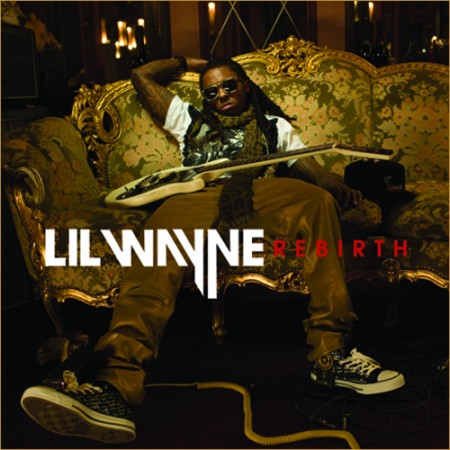 Lil Wayne – Rebirth – Eminem Will Feature