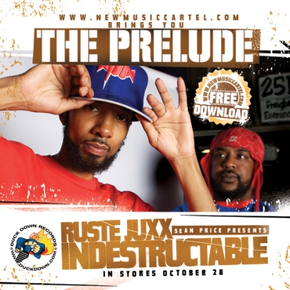 Ruste Juxx – The Prelude (Mixtape)