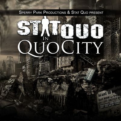 Stat Quo – QuoCity (The Mixtape)