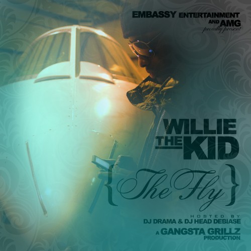 DJ Drama & DJ Head Debaise Presents Willie The Kid – The Fly [Mixtape]