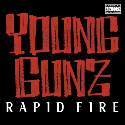 Young Gunz – Rapid Fire – Leaks